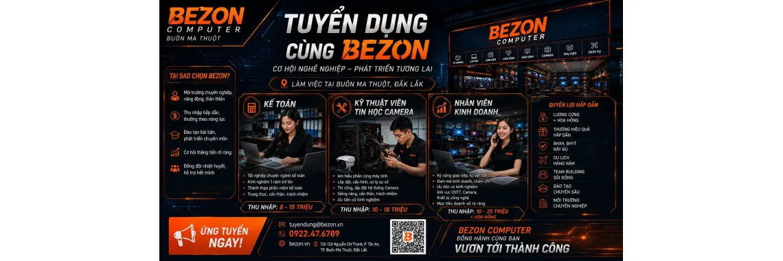 Tuyển Dụng Kế Toán – Kỹ Thuật Viên Tin Học Camera – Nhân Viên Kinh Doanh Tại Đắk Lắk: Kinh Nghiệm Kỹ Thuật Tránh Mất Tiền Oan