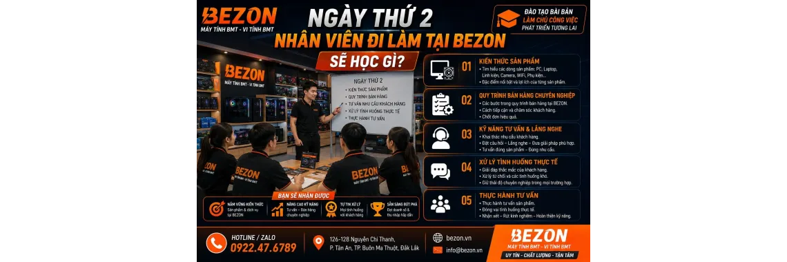 NGÀY THỨ 2 NHÂN VIÊN ĐI LÀM TẠI BEZON SẼ HỌC GÌ?