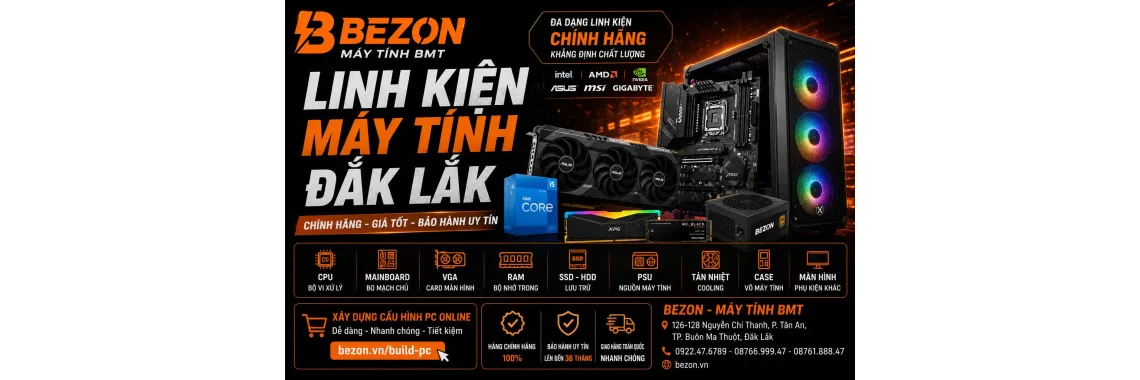 Linh Kiện Máy Tính Đắk Lắk 2026 – Mua PC, CPU, VGA, RAM, SSD Ở Đâu?