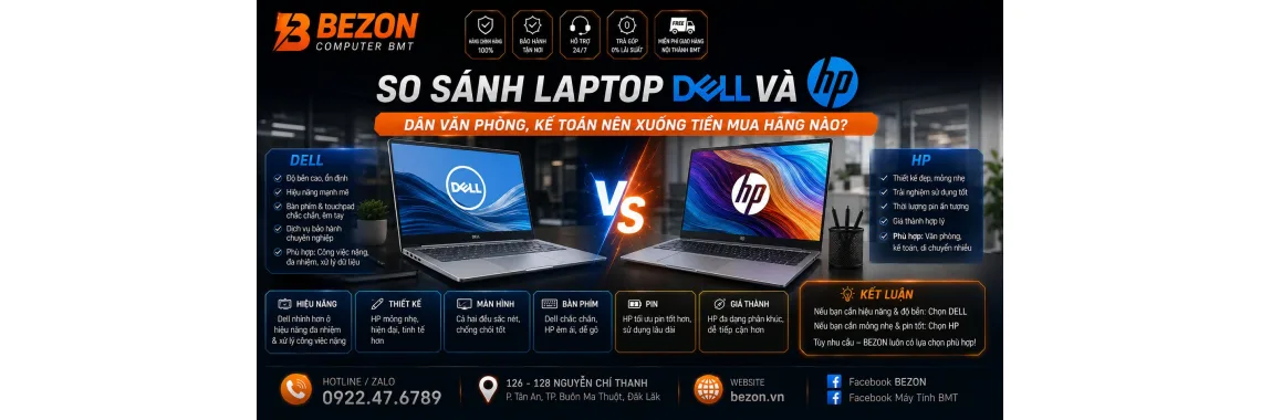 So sánh Laptop Dell và HP: Dân văn phòng, kế toán nên xuống tiền mua hãng nào?