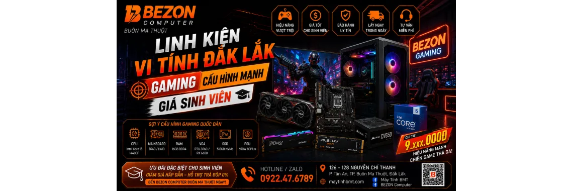 Linh Kiện Vi Tính Đắk Lắk Gaming: Cấu Hình Mạnh, Giá Sinh Viên