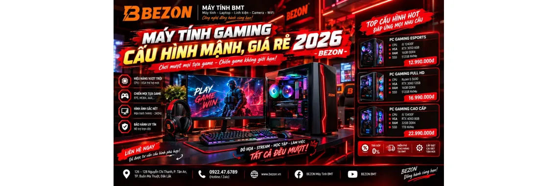 Máy Tính Gaming Cấu Hình Mạnh, Giá Rẻ 2026 - Bezon