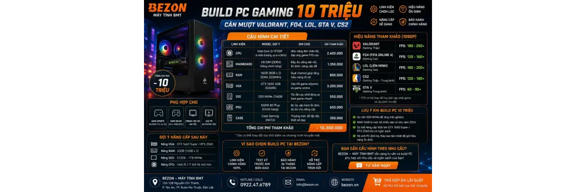 Build PC Gaming 10 Triệu Cân Mượt Valorant, FO4,
