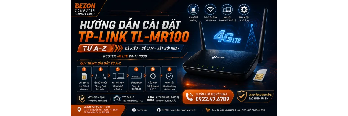 Hướng dẫn cài đặt TP-Link TL-MR100 từ A-Z