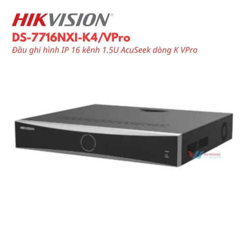 Đầu Ghi Hikvision DS-7716NXI-K4/VPro Chính Hãng, Giá Tốt