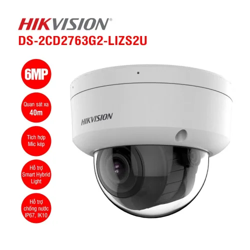 Bán camera IP Dome 6MP Hikvision DS-2CD2763G2-LIZS2U giá rẻ