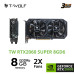 Card màn hình NVIDIA GeForce RTX 2060 Super T-WOLF | 8GB GDDR6, 2176 CUDA, 550W