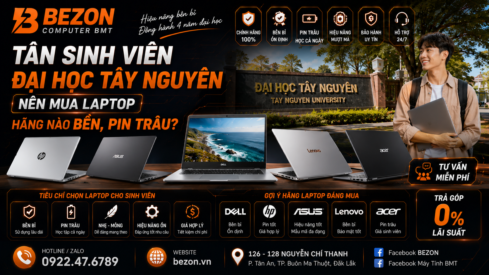Tân sinh viên Đại học Tây Nguyên nên mua laptop hãng nào bền, pin trâu?