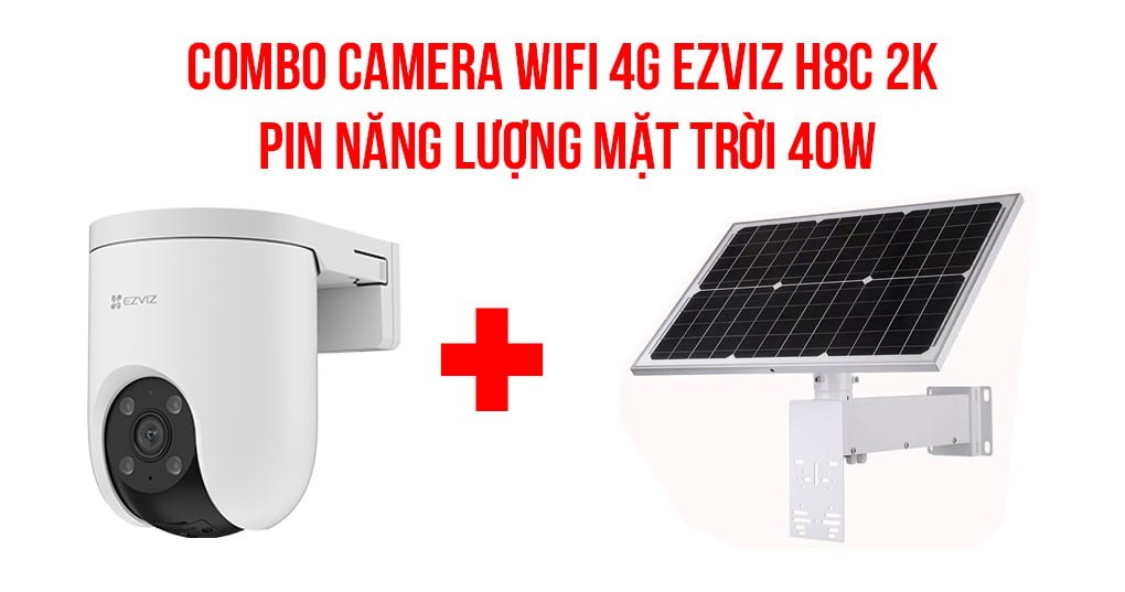 Combo camera WiFi 4G EZVIZ H8C 2K + Pin NLMT 40W giá rẻ