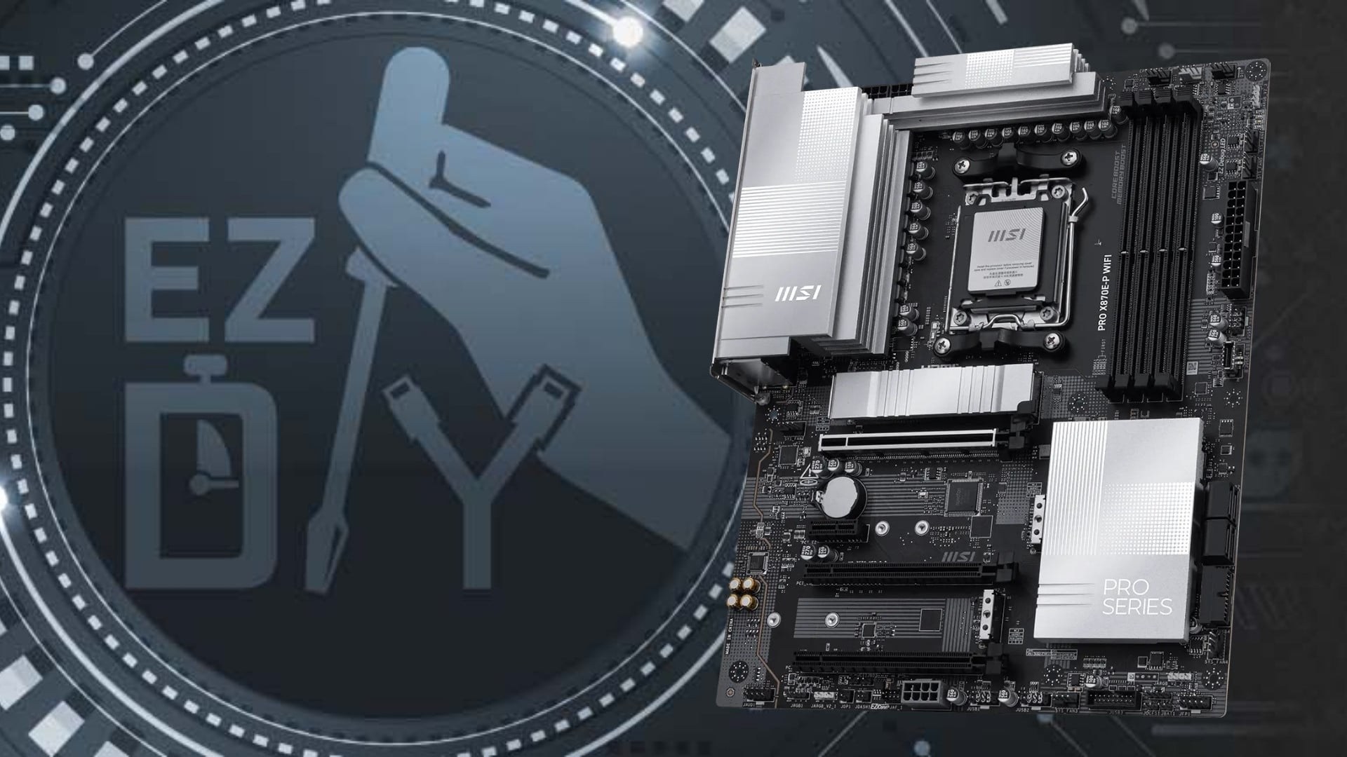 Mainboard MSI PRO X870E-P WIFI - EZ DIY