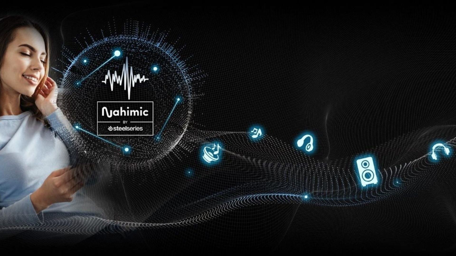 Âm thanh Nahimic Audio chân thực