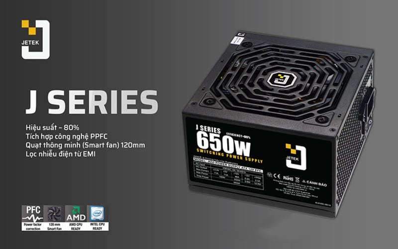 Nguồn Jetek J Series 650W Plus sở hữu thiết kế tối ưu hóa diện tích