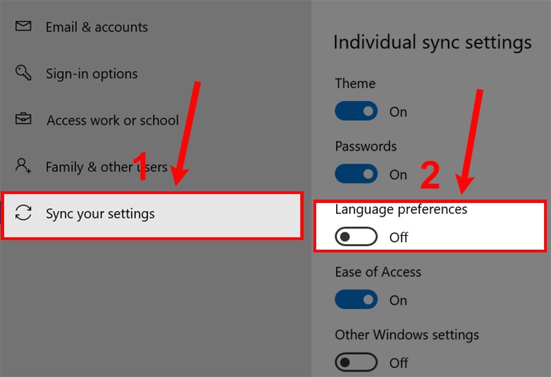 Chọn Sync your settings và chuyển Language preferences sang Off.